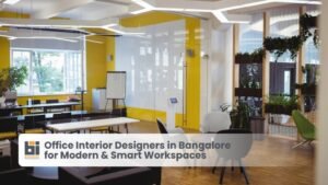 office interior designers in Bangalore modern workspace design