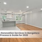 Home Renovation Services in Bangalore: Cost, Process & Guide for 2026