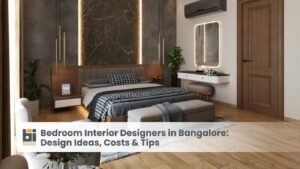 Bedroom Interior Designers in Bangalore