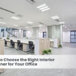 How to Choose the Right Interior Designer for Your Office